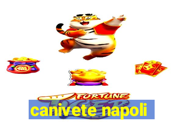 canivete napoli